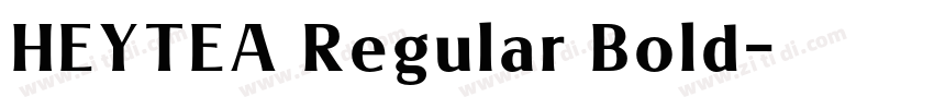 HEYTEA Regular Bold字体转换